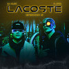 DJ ALEX, R JOTA - LACOSTE | E5 - Dj Alex&R Jota