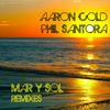 Mar Y Sol (Element:Air Remix) - Aaron Cold&Phil Santora