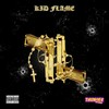 Bam bam (Explicit) - Kid Flame