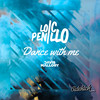 Dance With Me - Loic Penillo&Davis Mallory