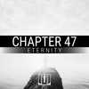 Eternity (Original Mix) - Chapter 47