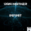 Infinit - Van Mather