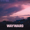 Wayward - Default Noise