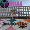 Bills (Original Mix) - Mauro Vega