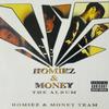 Come la vedo (Explicit) - Homiez&Money Team&Colin