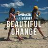 Beautiful Change (Original Mix) - Tom Boxer&J Warner