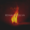 Flame (Original Mix) - Reinaldo Silva