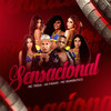 Sensacional (Remix|Explicit) - Mc Tróia&As Fadas&Mc Romântico