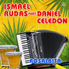 Rosalbita - Ismael Rudas&Daniel Celedon&Kike Santander