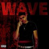 Wave (Explicit) - J. Nino the Artist