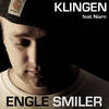 Engle Smiler - Klingen&Niarn