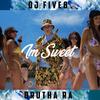 I'M SWEET (feat. Brutha Ra & DJ FIVE-8|Explicit) - KYNAN&Brutha Ra&DJ FIVE-8