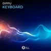 Keyboard (Original Mix) - Dippu