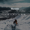 Lovelorn (Chill out Mix) - Bluesolar&Emoiryah