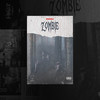 Zombie (Explicit) - Manzu