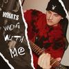 Whats WRONG With Me (Explicit) - Layn Bennett
