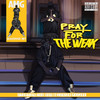 Pray for the Weak (Explicit) - Xtortion Tha Don&JunioR Pasare