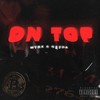 On Top (Explicit) - MTRX&Gazda