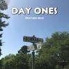 Day Ones (feat. Ben solo) (Explicit) - D K&Ben Solo