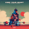 Keep Your Heart - Klein (UK)