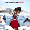 Baecation (Explicit) - GHumble