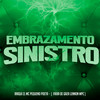 Embrazamento Sinistro (Explicit) - Iraqui Zl&Mc Pequeno Poeta&DJ LENNON MPC