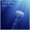 Before Dawn - Lazenlow