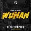 Wuhan - Kendi&Scriptor