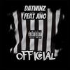 Official (feat. Jino) (Explicit) - DaTwinz&Jino