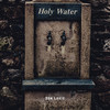 Holy Water (Explicit) - Don Louis