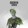 Spartas (Original Mix) - Dogreen
