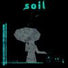 Soil - Avalon