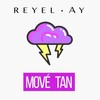 Mové tan - Reyel Ay
