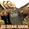 Karolina (Radio Edit) - Kris Talisman