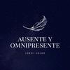 Ausente y omnipresente (Explicit) - Jordi Soler