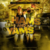 Hams and Yams (Explicit) - Cobe Selfmade&Shawn Ham