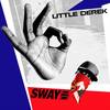 Little Derek (Radio Edit|Explicit) - Sway