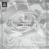 Take A Fall (Ace Aura Remix) - The Brig&Rob Gasser&Ashley Apollodor&Ace Aura