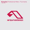 Professional Killers (Original Mix) - Komytea