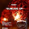 Sublime (Original Mix) - Aeden