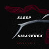 Sleep Paralysis - Kelly Love&Teacha