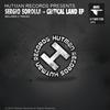 Critical Land (Original Mix) - Sergio Sorolla