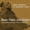 Love Me Once More (Live) - Henry Townsend&Roosevelt Sykes