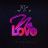 No Love - Lil Fyve&Ray Joe