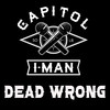 Dead Wrong (Explicit) - Capitol I-Man