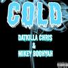 Cold (Explicit) - Dat Killa Chris