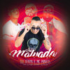 Vem Malvada (Explicit) - DJ Xenon&Dj Pedro Azevedo&MC Poneis&DJ Malibù