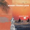 Sweet Young Love(feat. Sleo) - MVCA&Sleo