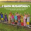 Raya Nusantara - Fatin Shidqia&Rizky Febian&Siti Nordiana&Ismail Izzani&Sufi Rashid&Alvin Chong&Kashika