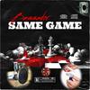 Same Game (feat. J-Strong (Loyalty)) (Explicit) - Bassador